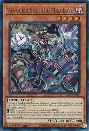 Vanquish Soul Dr. Mad Love RA04-EN045 Quarter Century Stampede 1st Edition Ultra Rare Near Mint English
