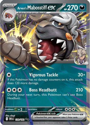 Arven's Mabosstiff ex 139/182 Destined Rivals Double Rare (RR) Near Mint English