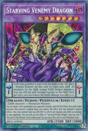 Starving Venemy Dragon Brothers of Legend BROL-EN034 Near Mint Secret Rare English 1st Edition