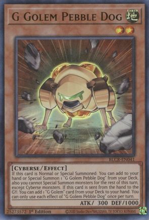 G Golem Pebble Dog Battles of Legend: Crystal Revenge BLCR-EN041 Near Mint Ultra Rare English 1st Edition