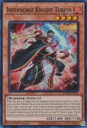 Infernoble Knight Turpin Duelist Nexus DUNE-EN014 Near Mint Super Rare English 1st Edition